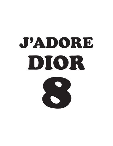 j'adore dior 8 meaning